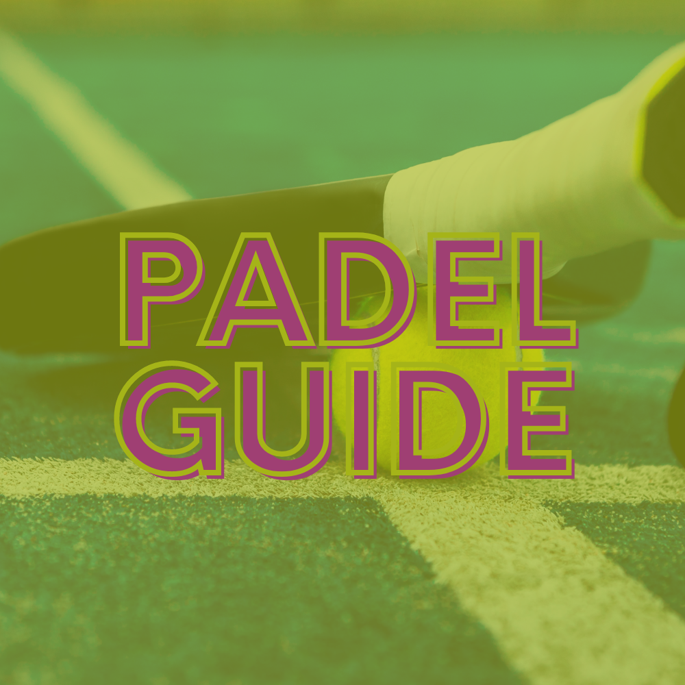 Padel Guide
